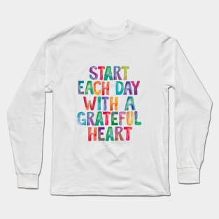 Start Each Day With a Grateful Heart in Rainbow Watercolors Long Sleeve T-Shirt